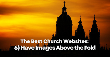 The-Best-Church-Websites-6-Have-Images-Above-the-Fold
